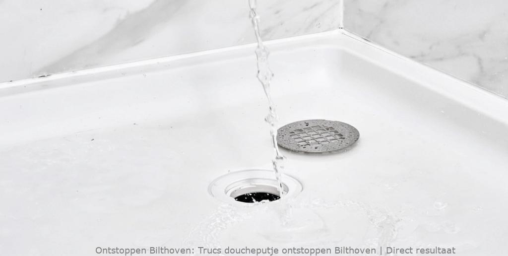 Trucs doucheputje ontstoppen Bilthoven | Direct resultaat